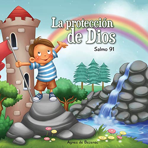 Salmo 91: Protección de Dios (Capítulos de la Biblia para niños, Band 7) von iCharacter.org